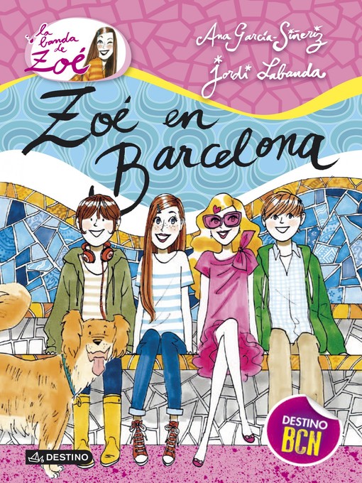 Title details for Zoé en Barcelona by Ana García-Siñeriz - Available